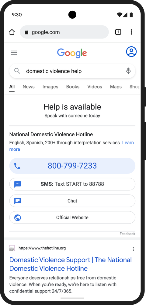 An image of the Google search results page for the query “domestic violence help,” showing a new box at the top of the results with resources for the National Domestic Violence Hotline.
