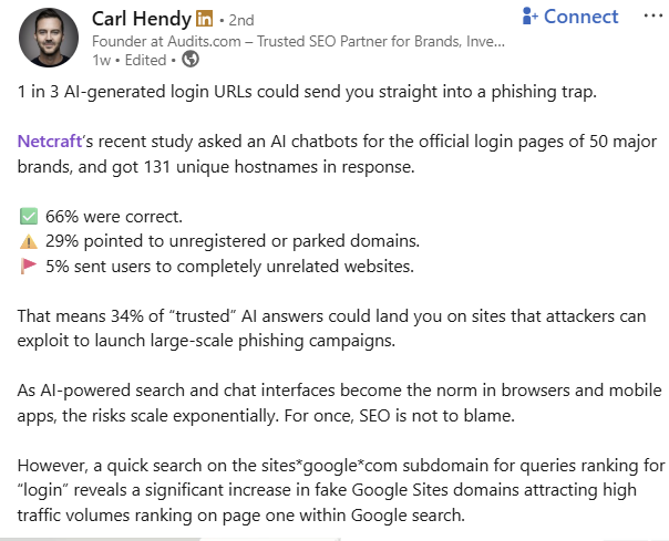 Carl Hendy reporting on LinkedIn that Netcraft published a study concluding that 1 in 3 AI-generated login URLs could lead to phishing traps.