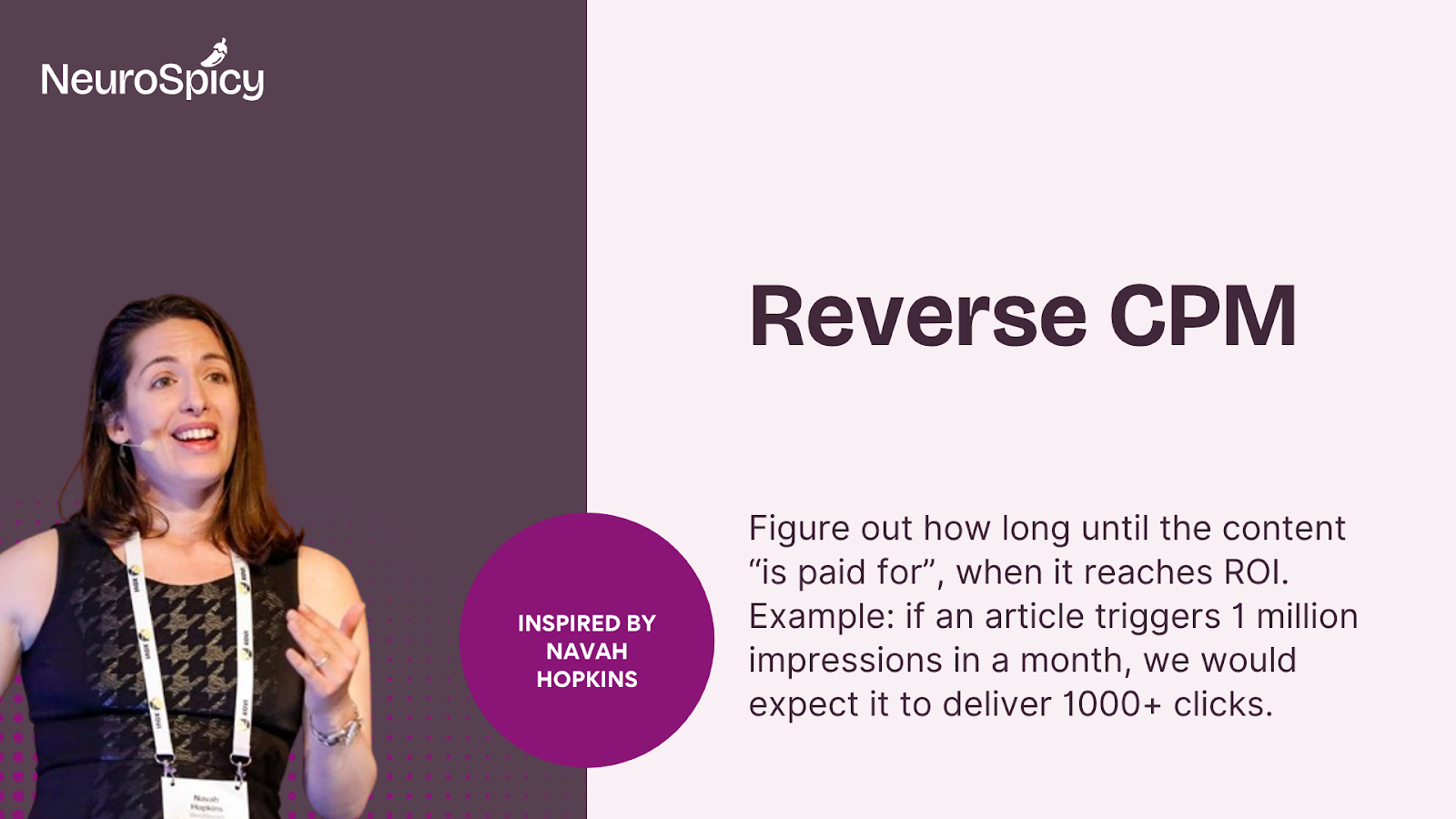 'Reverse CPM' explains how to calculate when content is 'paid for' and achieves ROI, giving the example that 1 million monthly impressions should generate 1,000+ clicks. The concept is attributed to inspiration from Navah Hopkins.